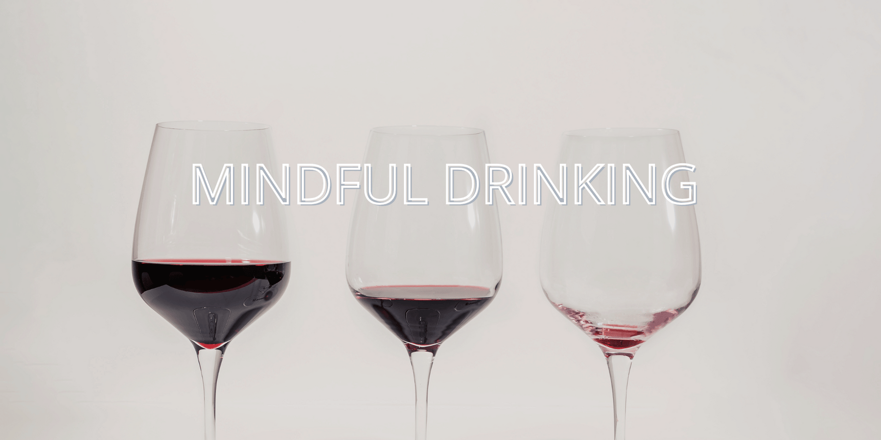 Mindful Drinking: Cómo Disfrutar del Vino con Conciencia y sin Excesos