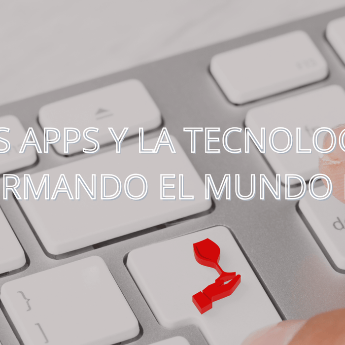 Vinos en la Era Digital: Cómo las Apps y la Tecnología Están Transformando el Mundo del Vino - Enoterra Wine Market